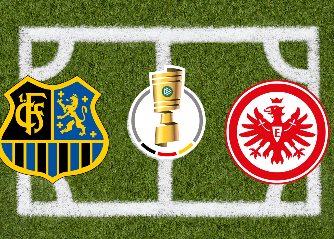 DFB Pokal 2023 2024 - FC Saarbrücken : Eintracht Frankfurt
