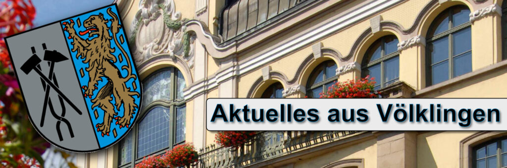 Aktuelles aus Völklingen