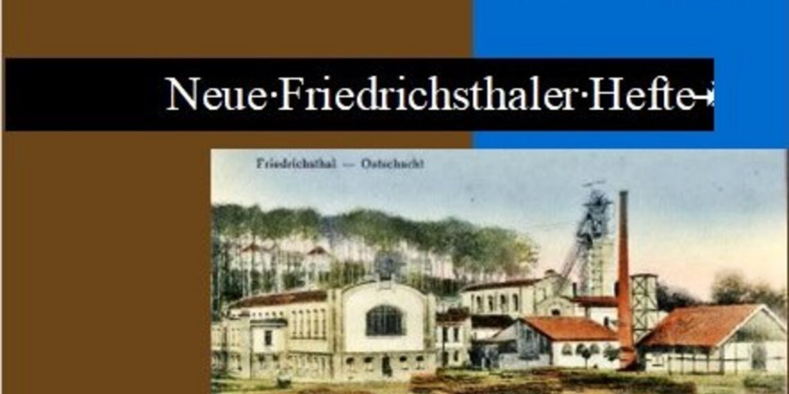 Neue Friedrichsthaler Hefte