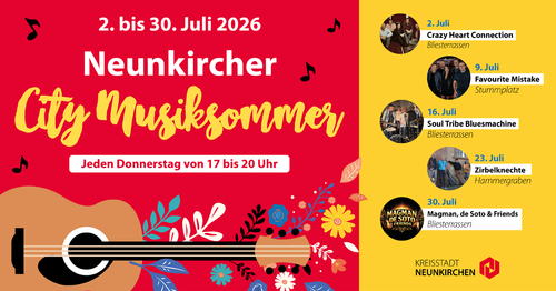 Finale des Neunkircher City Musiksommers hitzebedingt abgesagt 1 Aktuelles aus Neunkirchen | Bild: Bereitgestellt durch die Kreisstadt Neunkirchen Finale des City Musiksommers hitzebedingt abgesagt