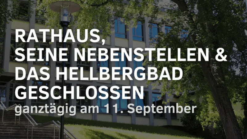 Rathaus Eppelborn und Hellbergbad am 11. September geschlossen 7 Rathaus Eppelborn und Hellbergbad am 11. September geschlossen