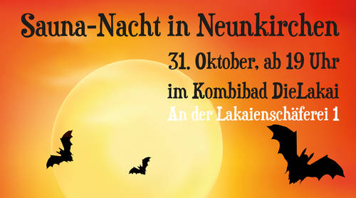 Lange Sauna-Nacht zu Halloween in der Lakai 1 Aktuelles aus Neunkirchen | Bild: Bereitgestellt durch die Kreisstadt Neunkirchen Halloween: Lange Sauna-Nacht in der Lakai am 31. Oktober