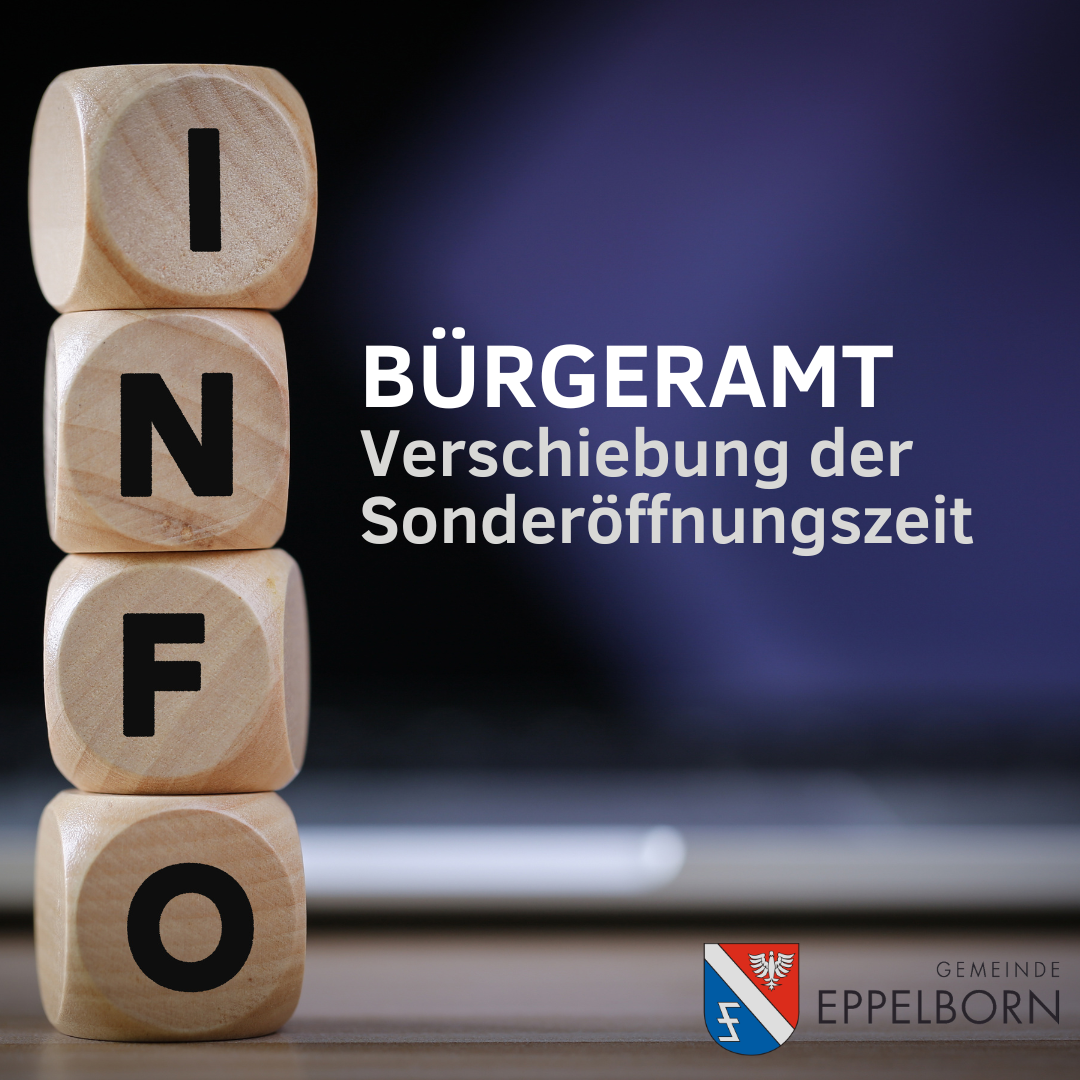 Bürgeramt Eppelborn: Samstagsöffnung im Oktober verschoben 1 Aktuelles aus Eppelborn | Bild: Gemeinde Eppelborn Verschiebung der Öffnungszeit des Bürgeramtes auf Samstag, den 10.10.2026