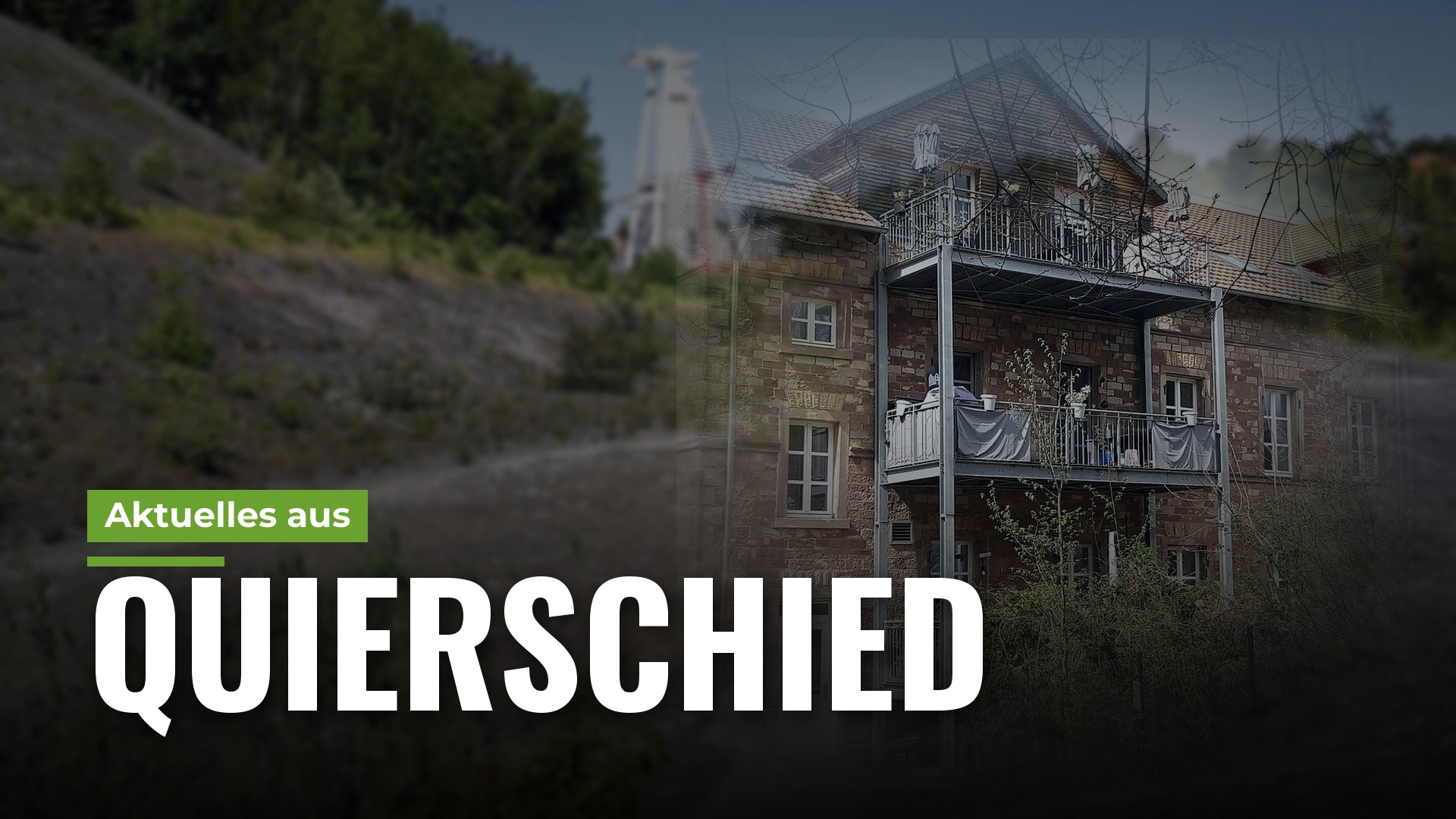 Quierschied: Schacht 4 Grube Göttelborn, Ehemalige Berginspektion Grube Camphause